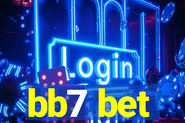 bb7 bet